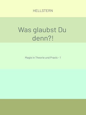 cover image of Was glaubst Du denn?!